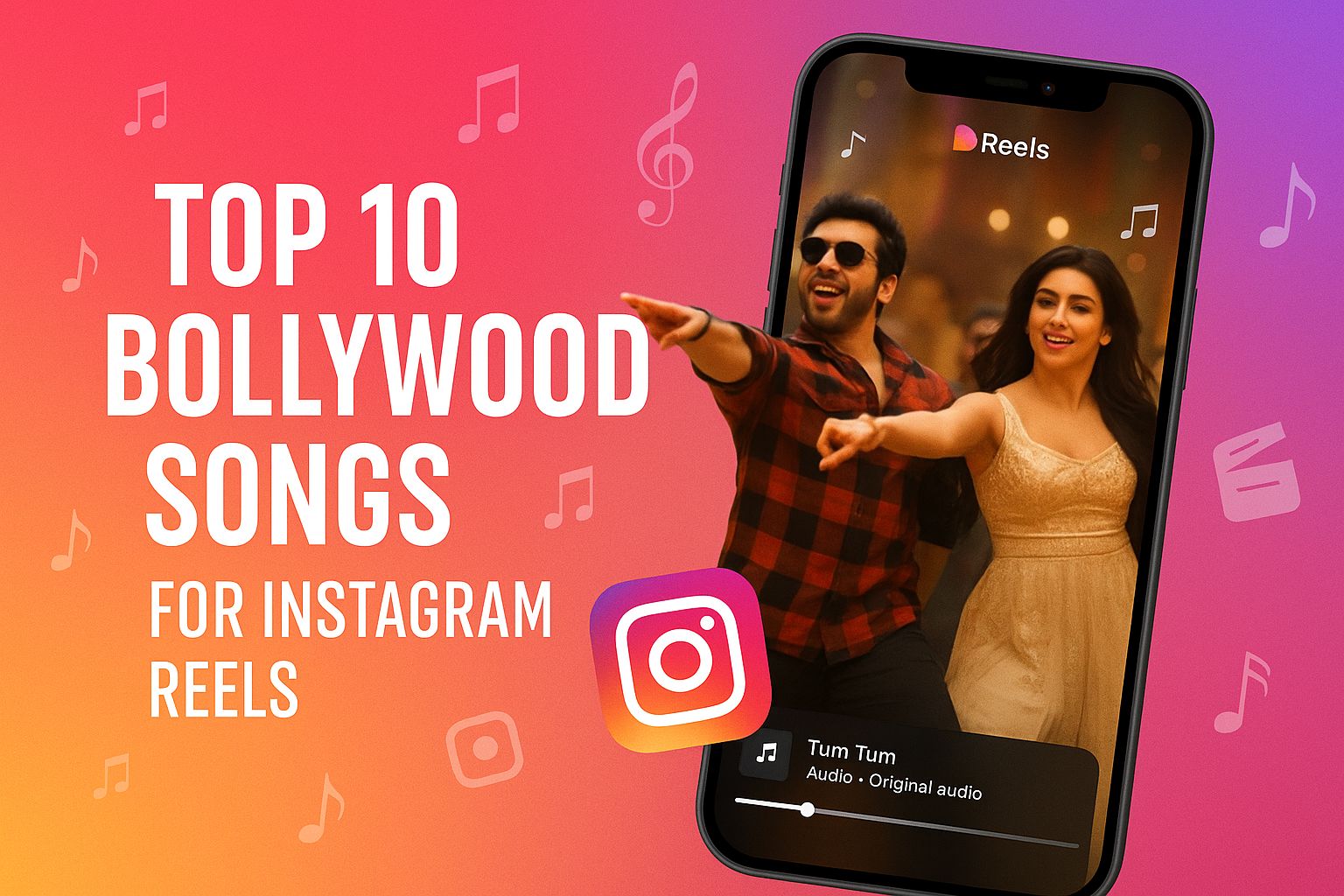 Top Bollywood Songs for Instagram Reels 